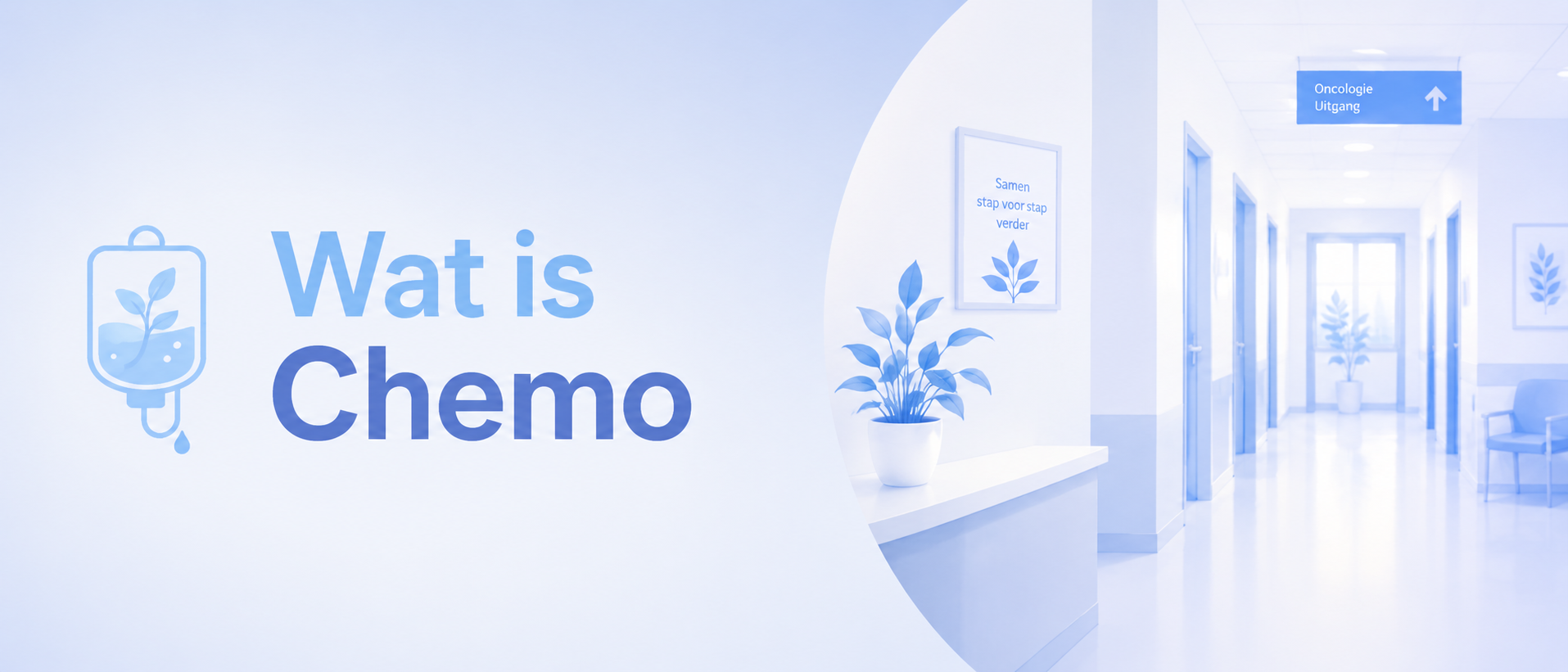 Headerafbeelding voor de pagina ‘Wat is chemo?’, met een infuusicoon en een rustige ziekenhuisomgeving die chemotherapie en oncologische zorg symboliseert.
